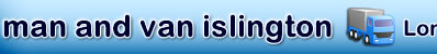 Man and Van Hire London, Islington Home page